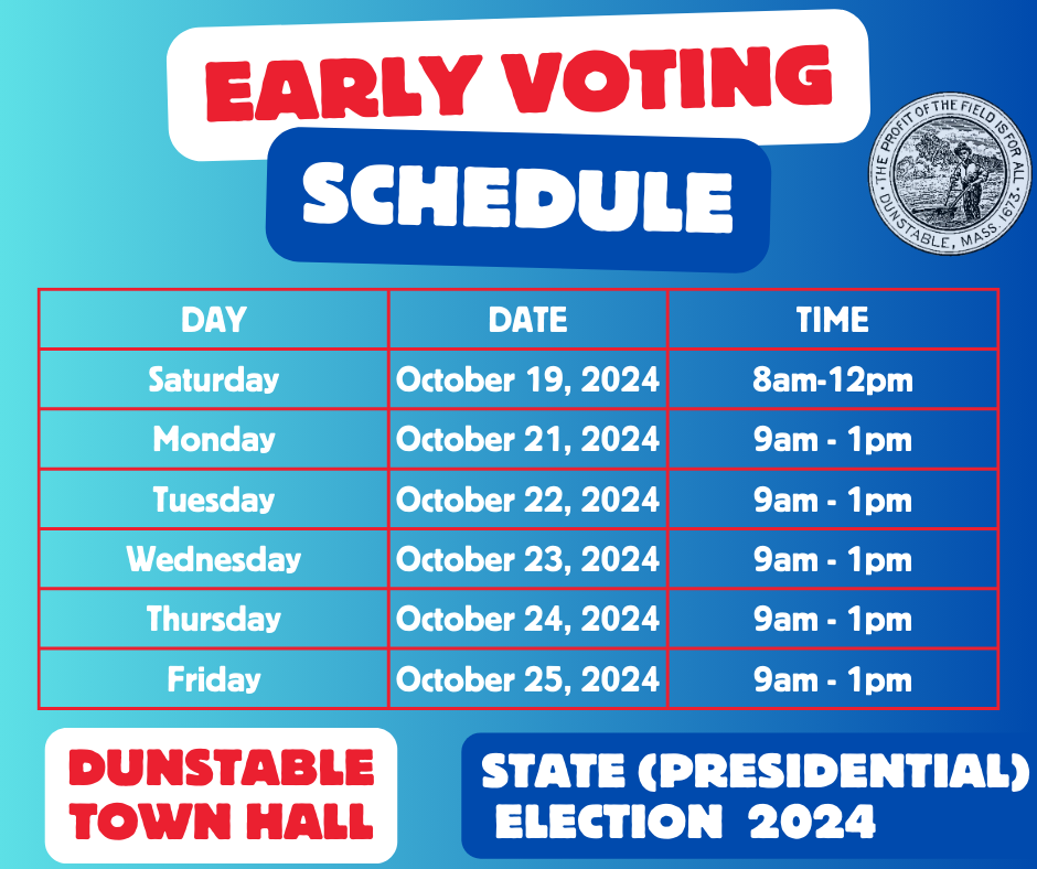 Early Voting for the State (Presidential) Election 2024 | Dunstable MA